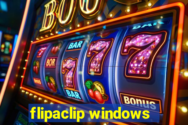 flipaclip windows